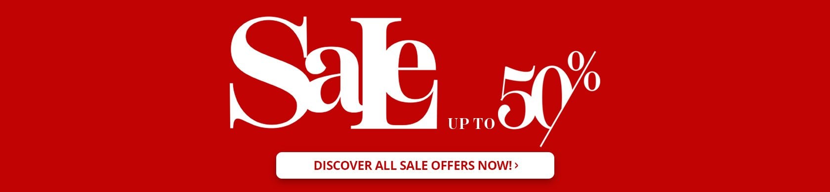 Sale up to 50% with a button that reads Discover all sale offers now!